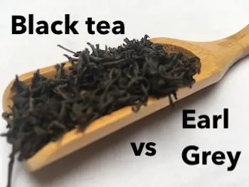 black tea vs earl grey